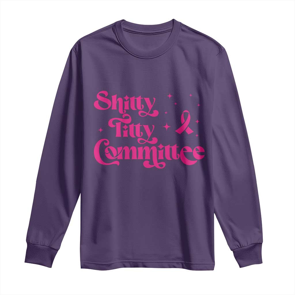 Shitty Titty Committee Retro Pink Ribbon Long Sleeve Shirt Funny Breast Cancer Support Mastectomy Survivor