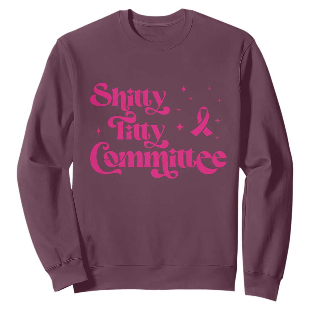 Shitty Titty Committee Retro Pink Ribbon Sweatshirt Funny Breast Cancer Support Mastectomy Survivor