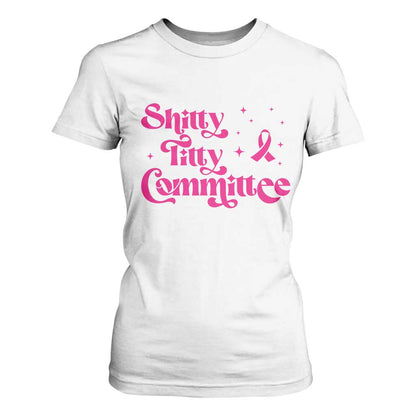 Shitty Titty Committee Retro Pink Ribbon T Shirt For Women Funny Breast Cancer Support Mastectomy Survivor