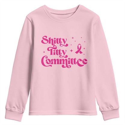 Shitty Titty Committee Retro Pink Ribbon Youth Sweatshirt Funny Breast Cancer Support Mastectomy Survivor