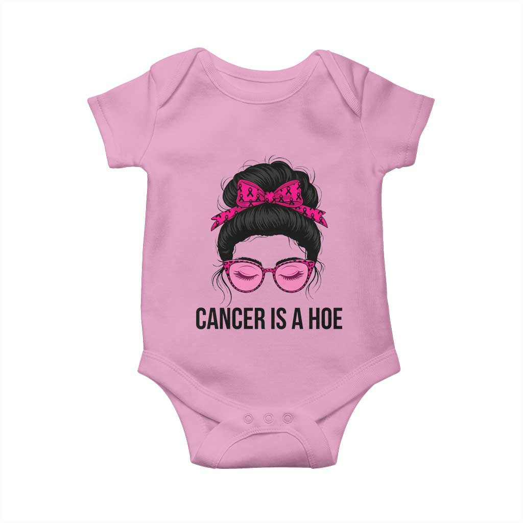 Cancer Is A Hoe Pink Messy Bun Leopard Sunglasses Graphic Baby Onesie Funny Breast Cancer Warrior Support