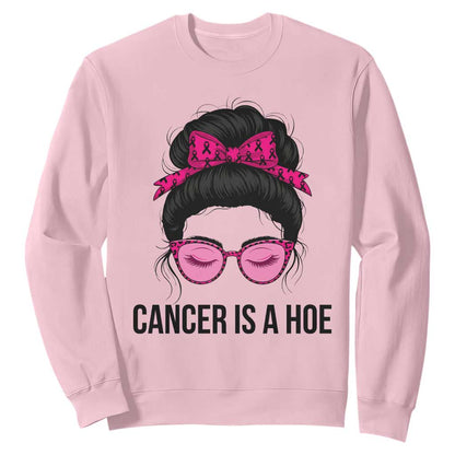 Cancer Is A Hoe Pink Messy Bun Leopard Sunglasses Graphic Sweatshirt Funny Breast Cancer Warrior Support