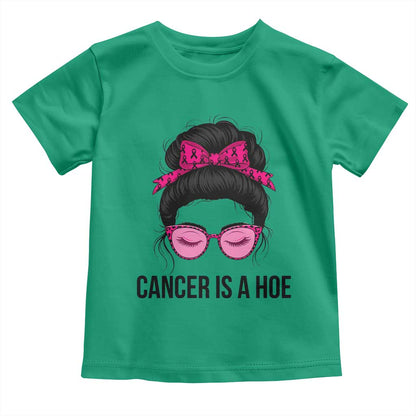 Cancer Is A Hoe Pink Messy Bun Leopard Sunglasses Graphic Toddler T Shirt Funny Breast Cancer Warrior Support