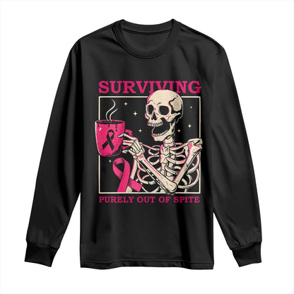 Funny Breast Cancer Skeleton Drinking Coffee Long Sleeve Shirt Surviving Purely Out Of Spite Pink Ribbon Warrior