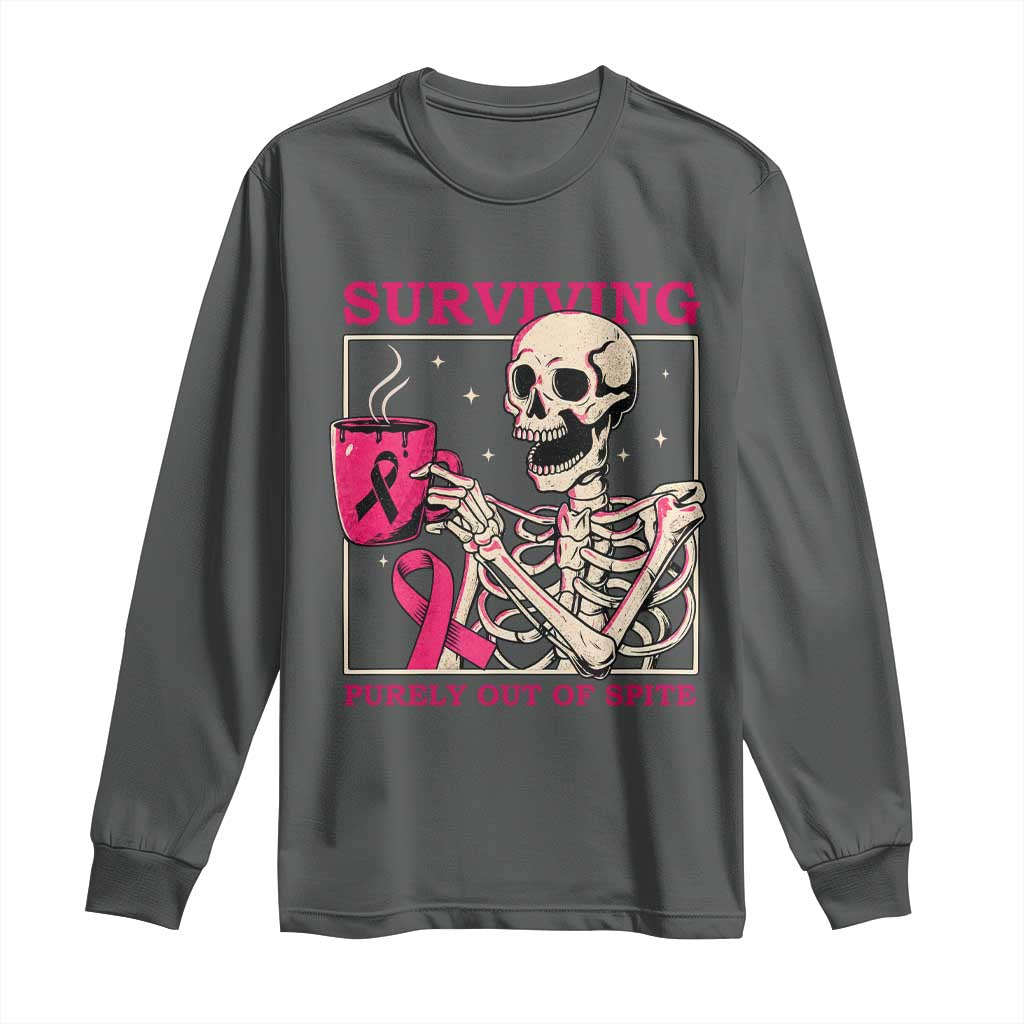 Funny Breast Cancer Skeleton Drinking Coffee Long Sleeve Shirt Surviving Purely Out Of Spite Pink Ribbon Warrior