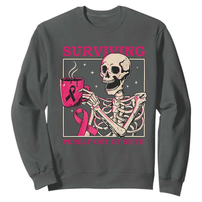 Funny Breast Cancer Skeleton Drinking Coffee Sweatshirt Surviving Purely Out Of Spite Pink Ribbon Warrior