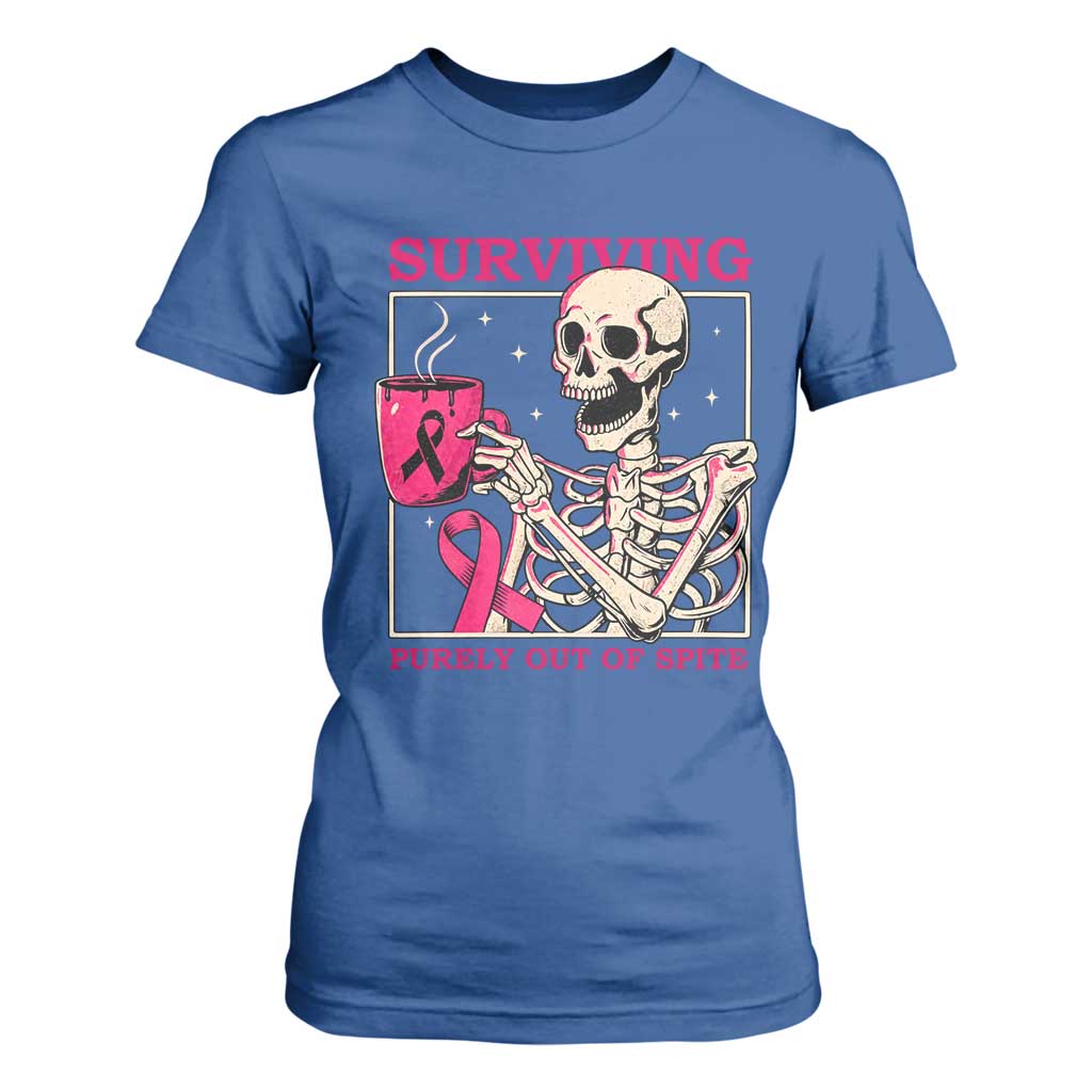 Funny Breast Cancer Skeleton Drinking Coffee T Shirt For Women Surviving Purely Out Of Spite Pink Ribbon Warrior