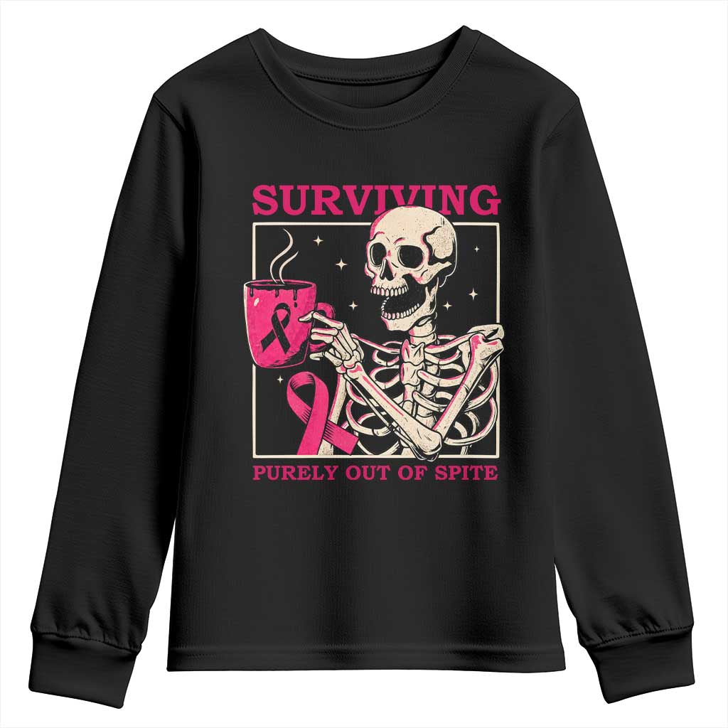 Funny Breast Cancer Skeleton Drinking Coffee Youth Sweatshirt Surviving Purely Out Of Spite Pink Ribbon Warrior