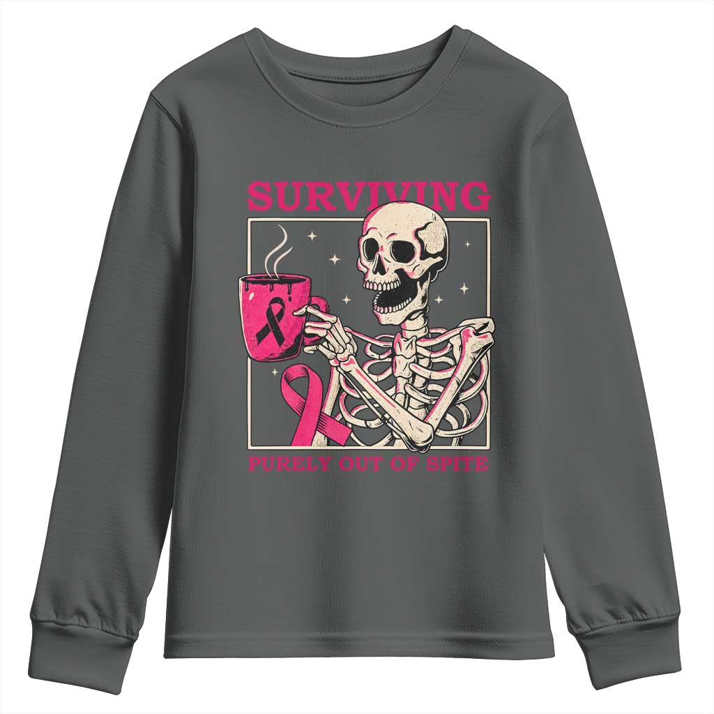 Funny Breast Cancer Skeleton Drinking Coffee Youth Sweatshirt Surviving Purely Out Of Spite Pink Ribbon Warrior
