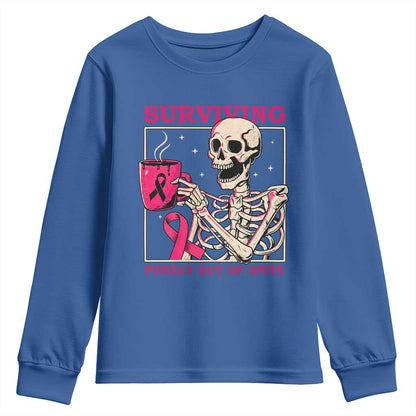 Funny Breast Cancer Skeleton Drinking Coffee Youth Sweatshirt Surviving Purely Out Of Spite Pink Ribbon Warrior