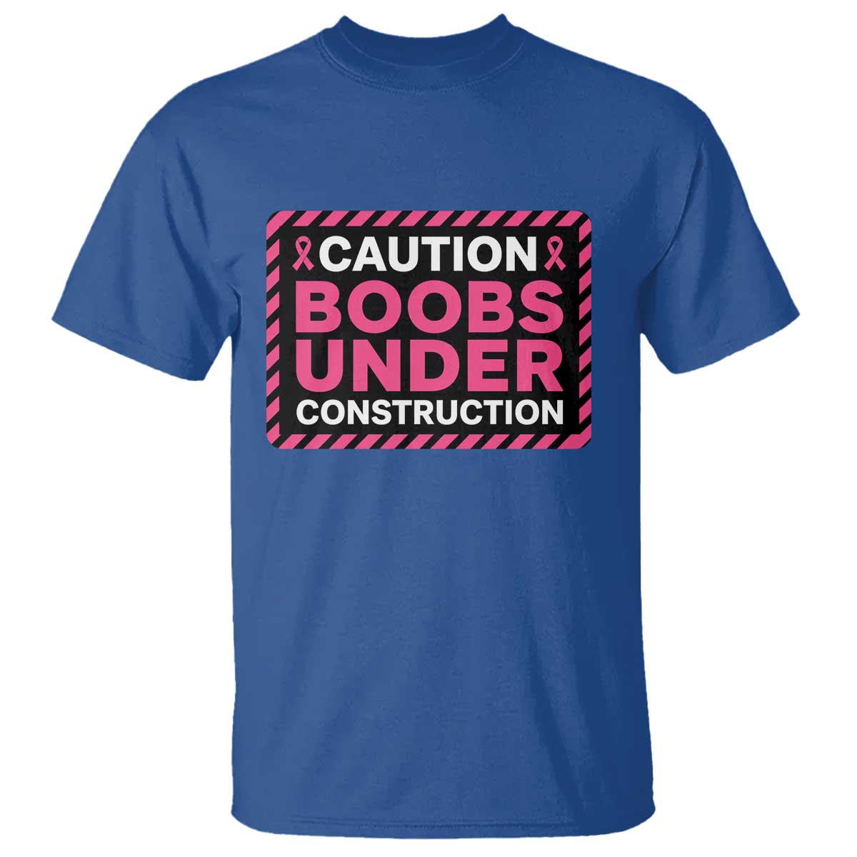 Funny Breast Cancer Surgery Mastectomy T Shirt Caution Boobs Under Construction Pink Ribbon Warrior
