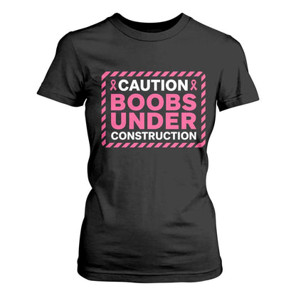 Funny Breast Cancer Surgery Mastectomy T Shirt For Women Caution Boobs Under Construction Pink Ribbon Warrior