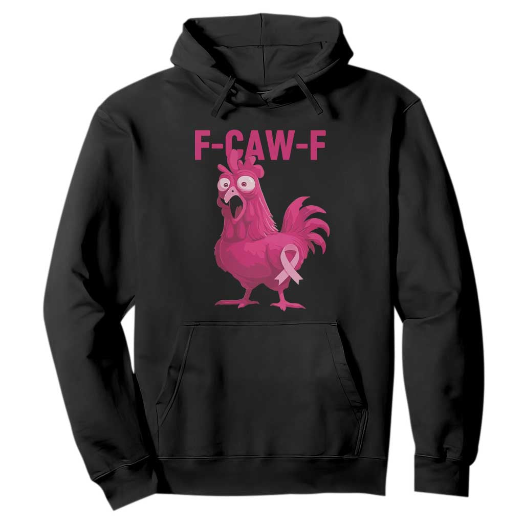 Fcawf Pink Chicken Ribbon Funny Breast Cancer Support Hoodie Sarcastic Survivor Humor