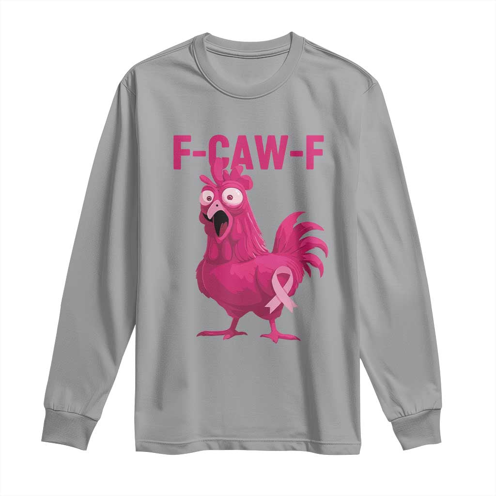 Fcawf Pink Chicken Ribbon Funny Breast Cancer Support Long Sleeve Shirt Sarcastic Survivor Humor