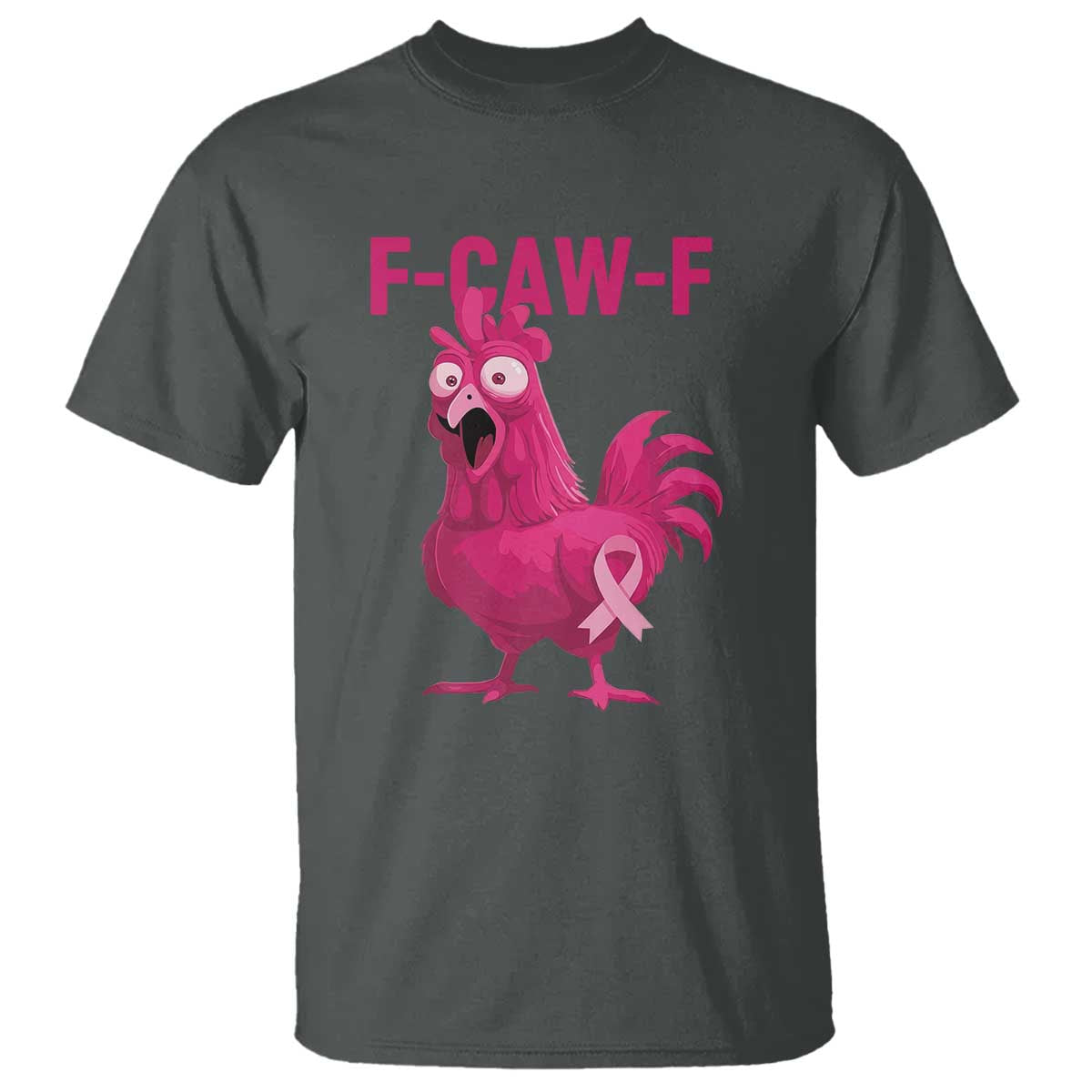 Fcawf Pink Chicken Ribbon Funny Breast Cancer Support T Shirt Sarcastic Survivor Humor