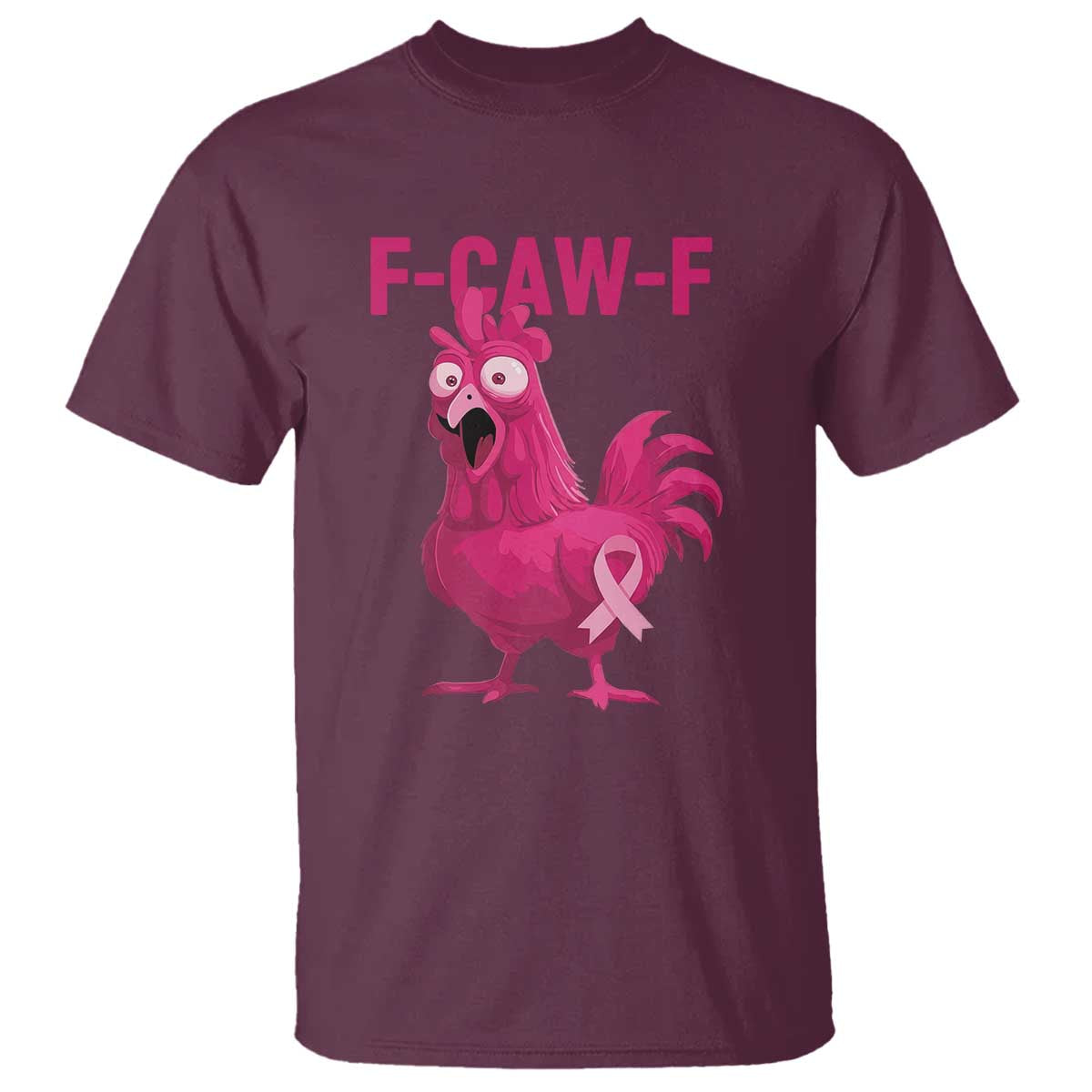 Fcawf Pink Chicken Ribbon Funny Breast Cancer Support T Shirt Sarcastic Survivor Humor