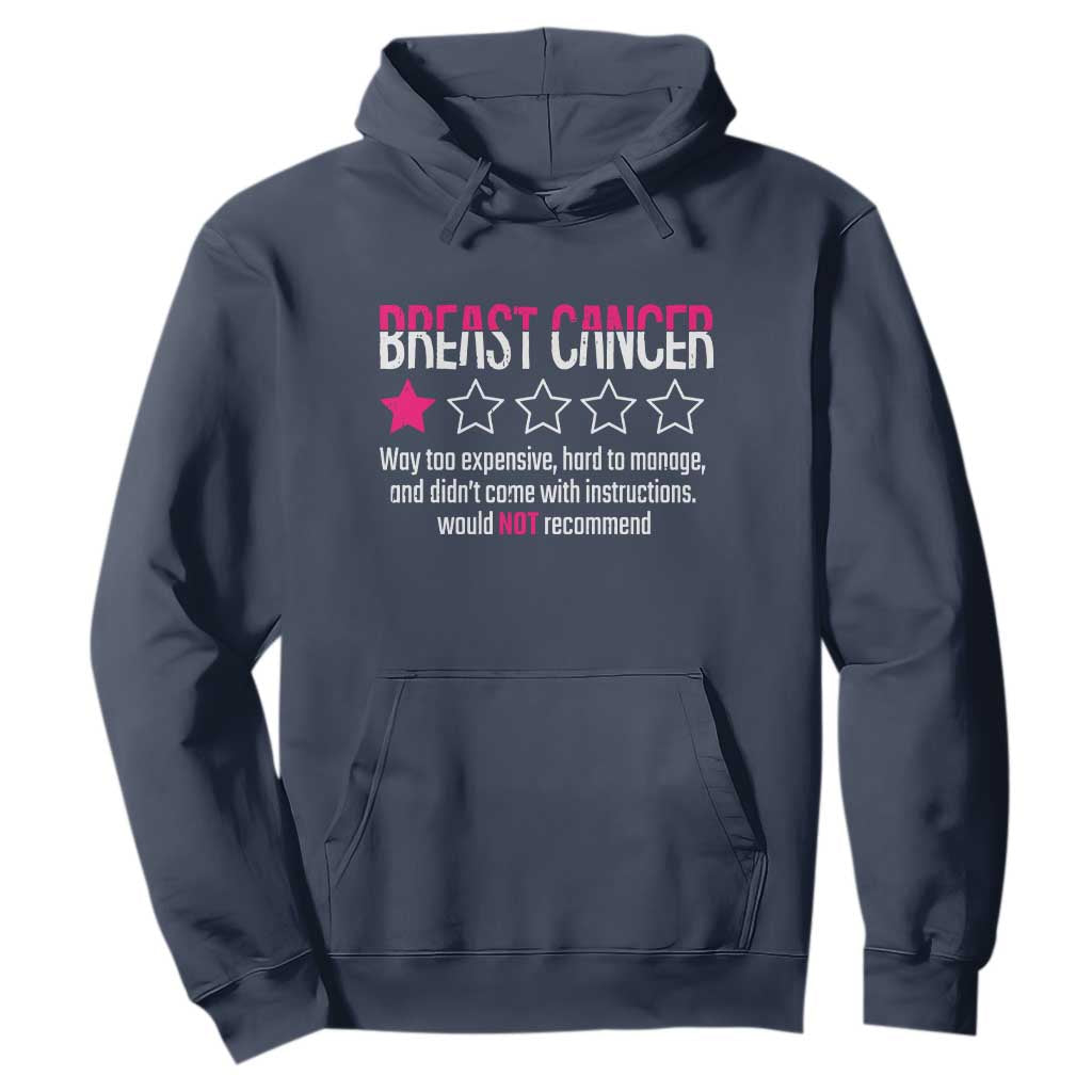 Funny Breast Cancer One Star Review Hoodie Would Not Recommend Breast Cancer Warrior
