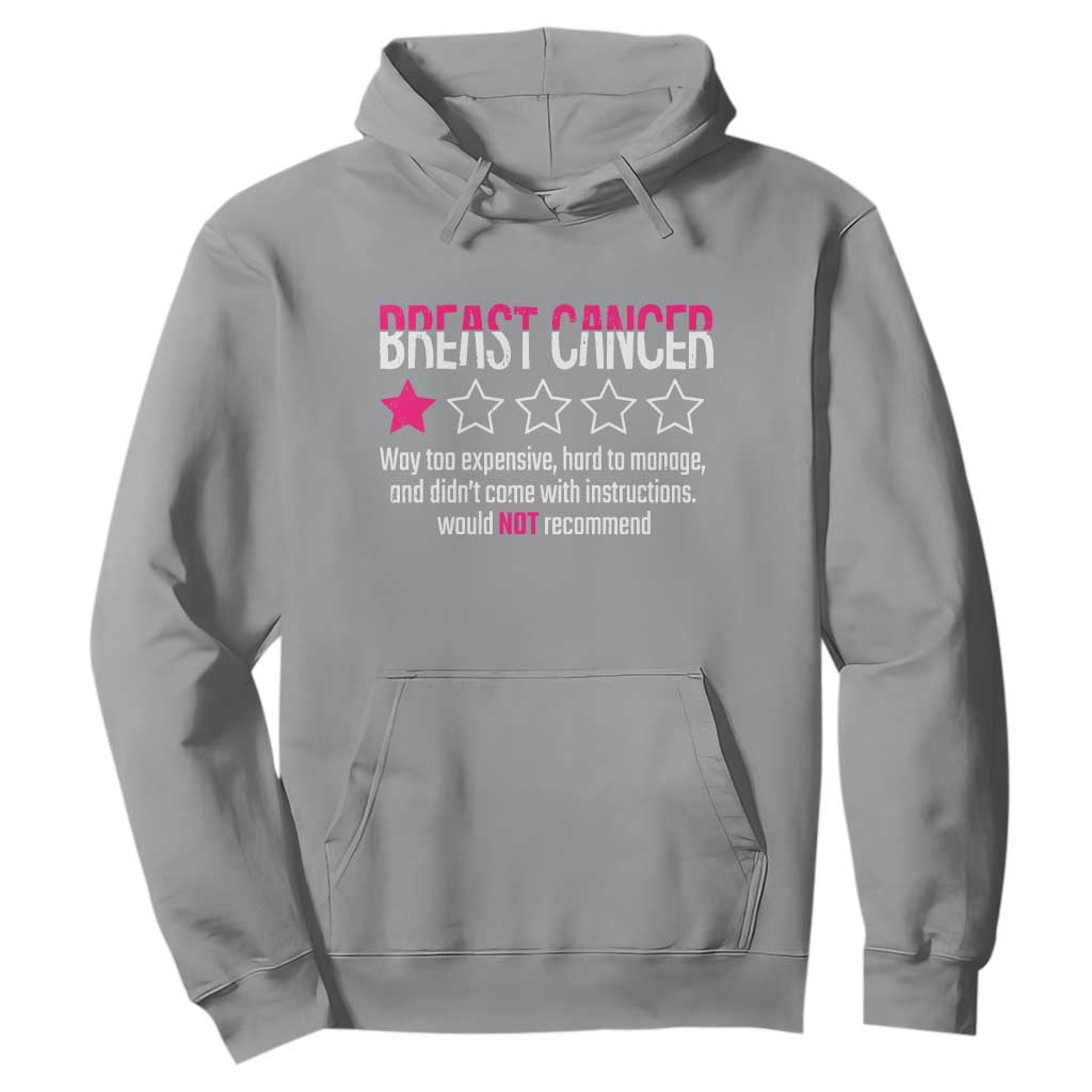 Funny Breast Cancer One Star Review Hoodie Would Not Recommend Breast Cancer Warrior