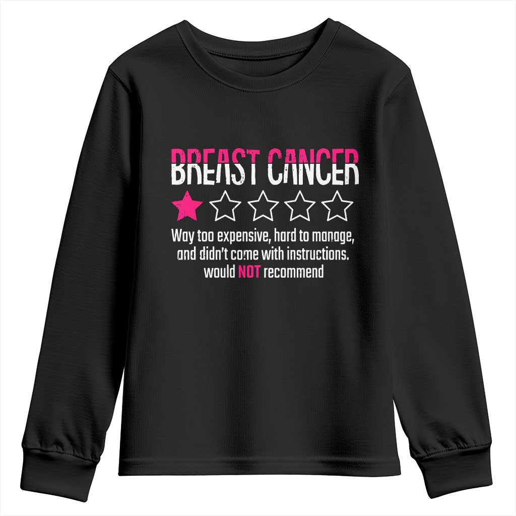 Funny Breast Cancer One Star Review Youth Sweatshirt Would Not Recommend Breast Cancer Warrior