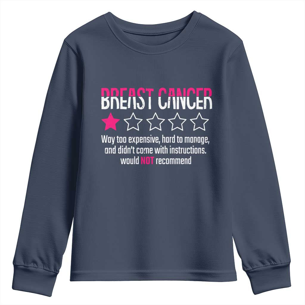 Funny Breast Cancer One Star Review Youth Sweatshirt Would Not Recommend Breast Cancer Warrior