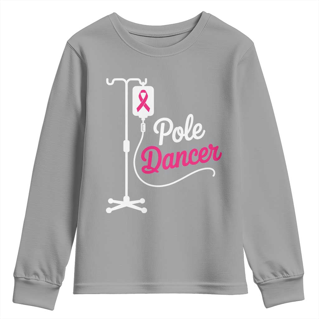 Pole Dancer Funny IV Drip Pole Graphic Youth Sweatshirt Chemotherapy Breast Cancer Support Warrior