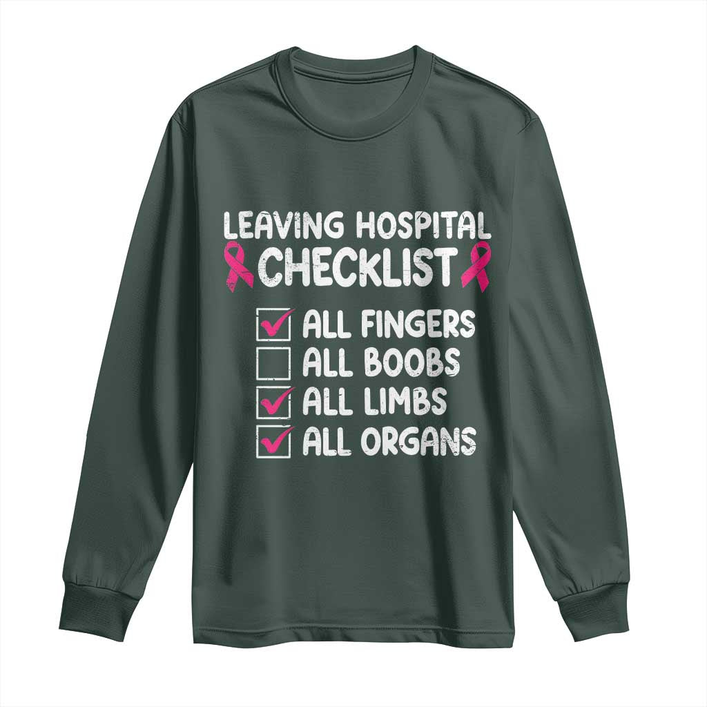 Leaving Hospital Checklist Funny Mastectomy Surgery Long Sleeve Shirt Breast Cancer Support Survivor Humor