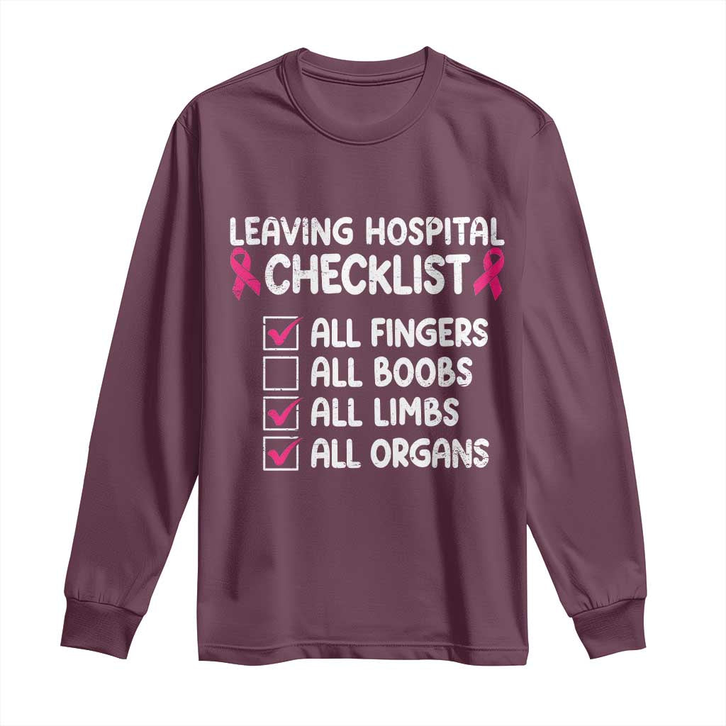 Leaving Hospital Checklist Funny Mastectomy Surgery Long Sleeve Shirt Breast Cancer Support Survivor Humor