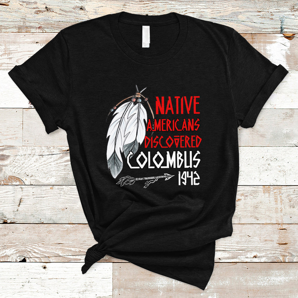 native-american-t-shirt-discovered-columbus-indigenous-american-indian