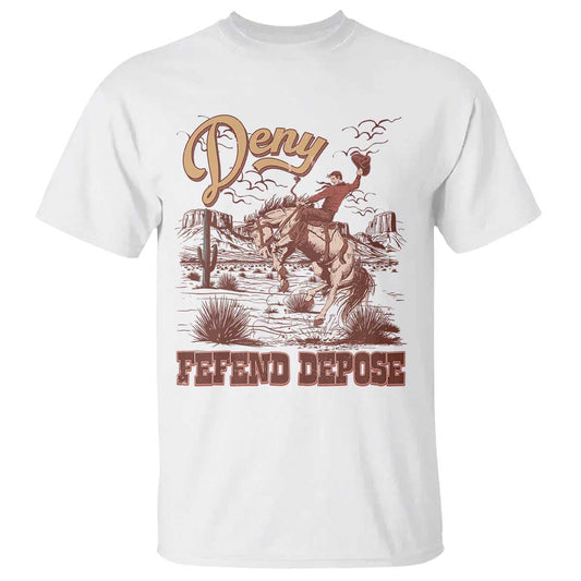 western-cowboy-t-shirt-deny-defend-depose