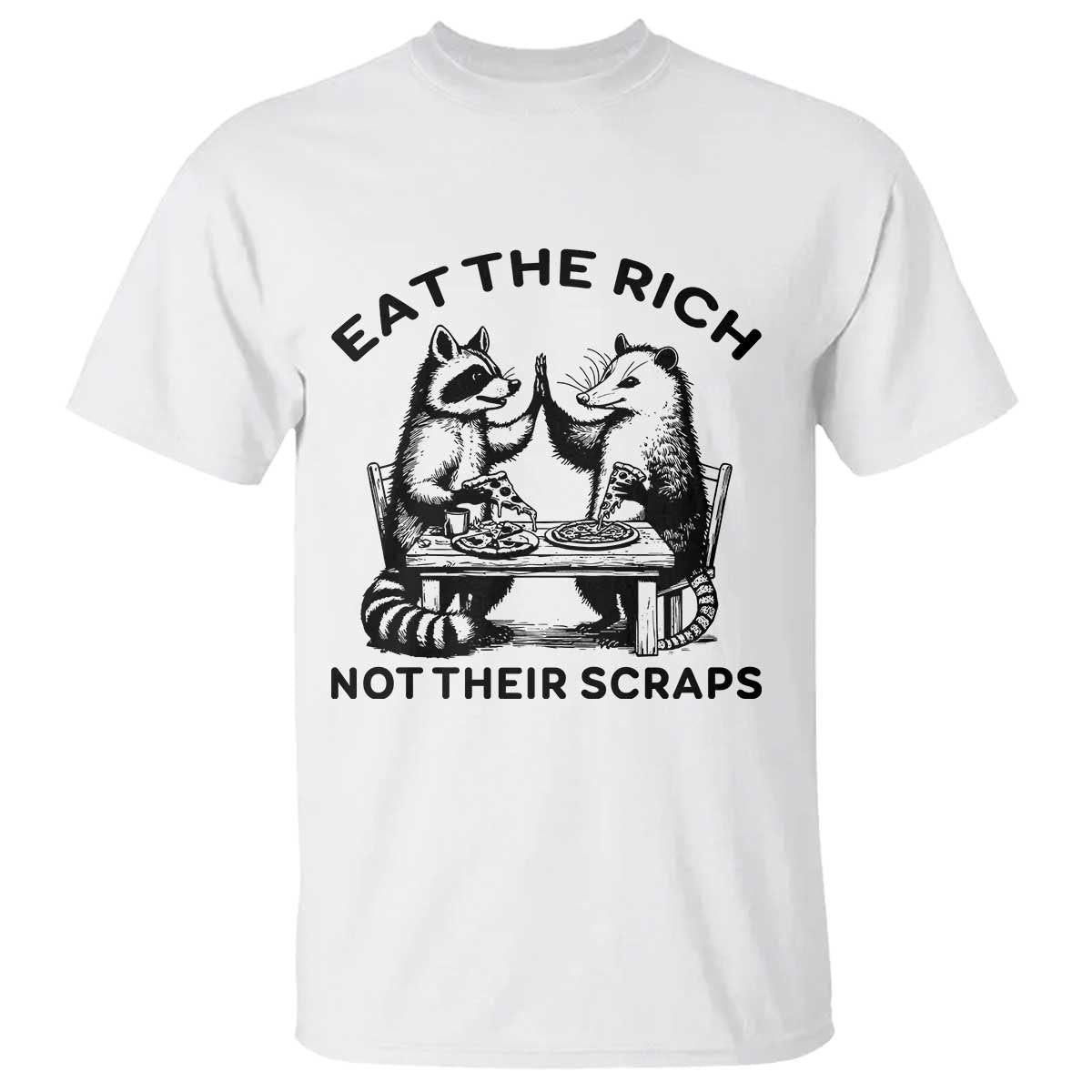 funny-raccoon-possum-meme-t-shirt-eat-the-rich-not-their-scraps-sarcasm-retro-minimalist