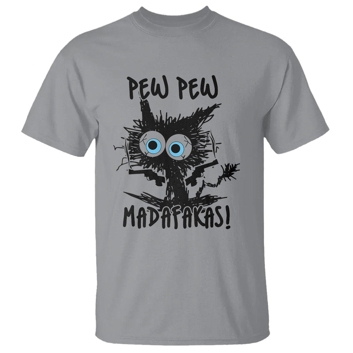 funny-burnt-cat-t-shirt-pew-pew-madafakas