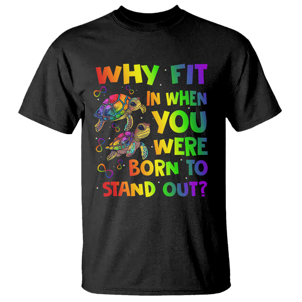 turtle-autism-acceptance-t-shirt-why-fit-in-when-you-were-born-to-stand-out-1