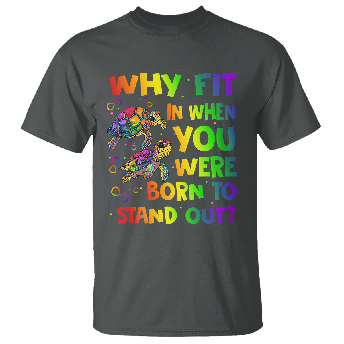 turtle-autism-acceptance-t-shirt-why-fit-in-when-you-were-born-to-stand-out-1