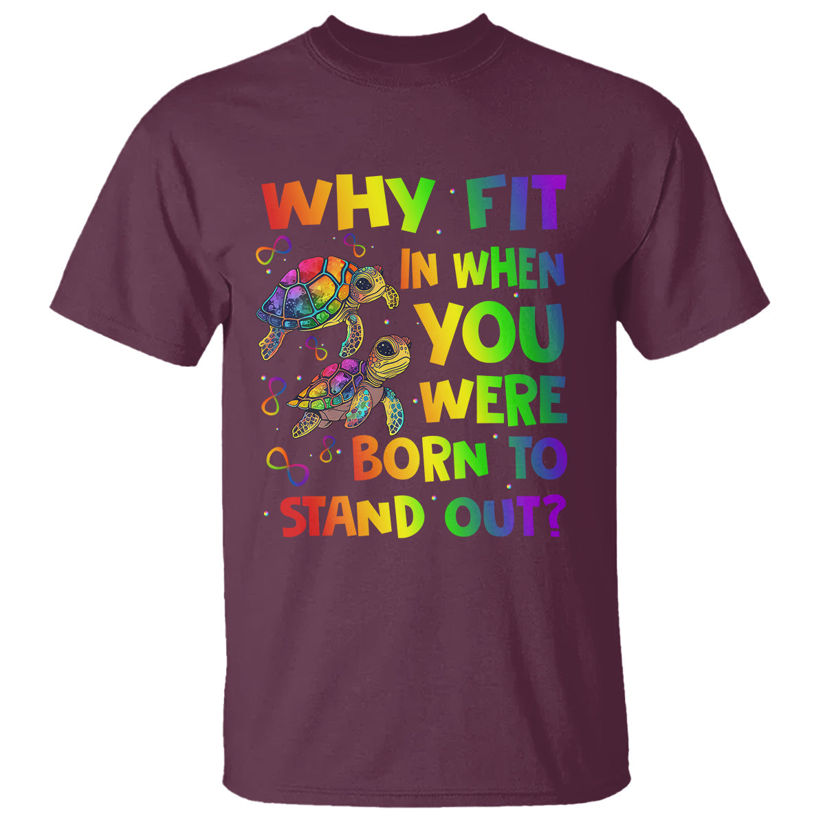 turtle-autism-acceptance-t-shirt-why-fit-in-when-you-were-born-to-stand-out-1