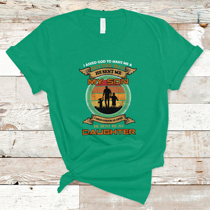 fathers-day-t-shirt-i-asked-god-he-sent-me-my-son-my-daughter-family-matching-father-and-son-daughter-fathers-day-gifts-for-dad