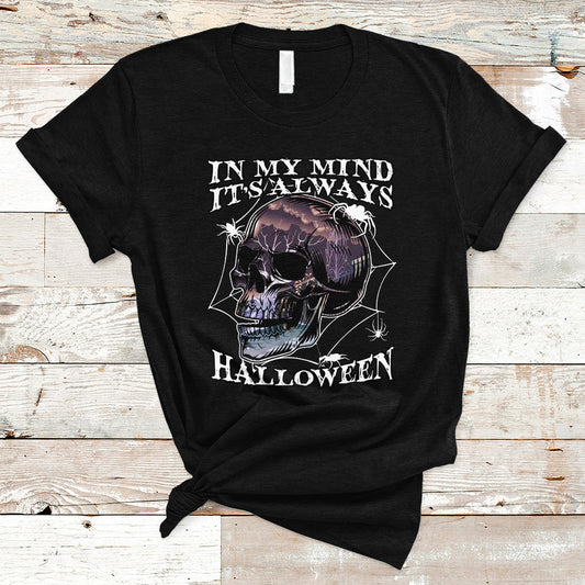 halloween-t-shirt-in-my-mind-its-always-halloween-scary-night-skull-halloween-t-shirt-for-halloween-lovers-spooky-season-shirt-ghosts