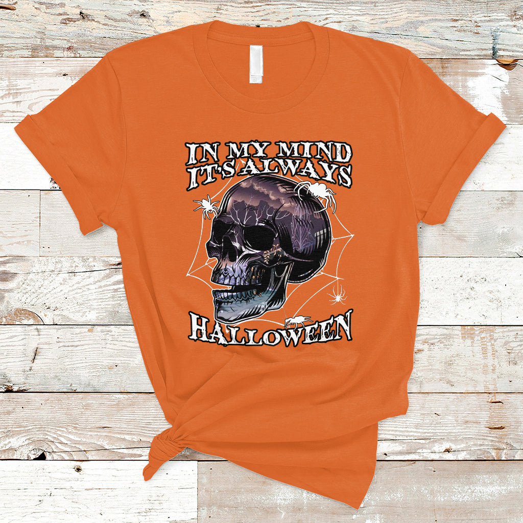 halloween-t-shirt-in-my-mind-its-always-halloween-scary-night-skull-halloween-t-shirt-for-halloween-lovers-spooky-season-shirt-ghosts