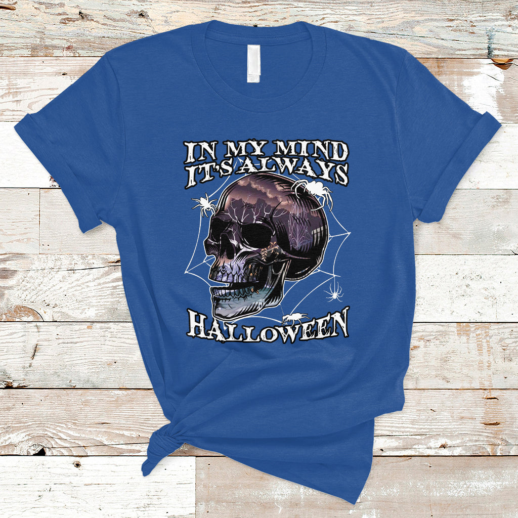halloween-t-shirt-in-my-mind-its-always-halloween-scary-night-skull-halloween-t-shirt-for-halloween-lovers-spooky-season-shirt-ghosts