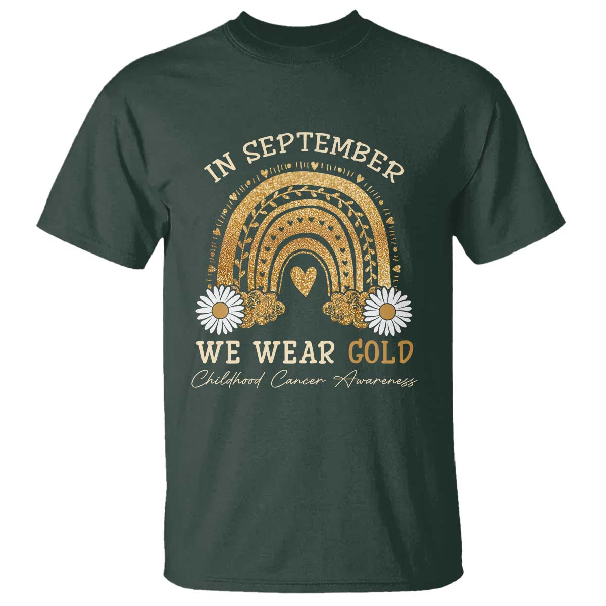Childhood Cancer Warrior Support T Shirt In September We Wear Gold Rainbow