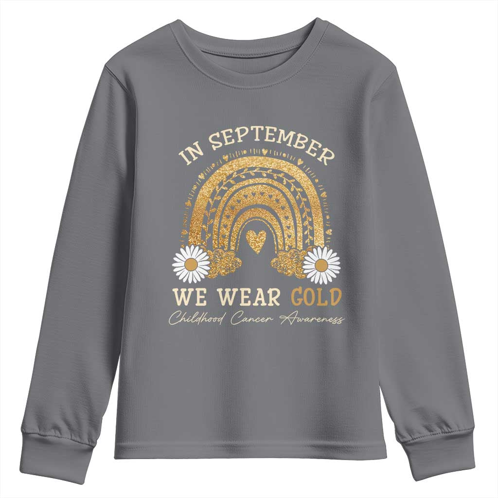 Childhood Cancer Warrior Support Youth Sweatshirt In September We Wear Gold Rainbow