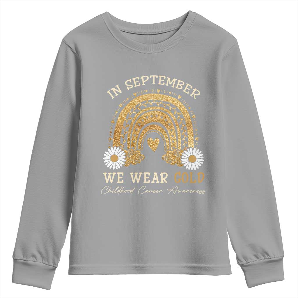 Childhood Cancer Warrior Support Youth Sweatshirt In September We Wear Gold Rainbow