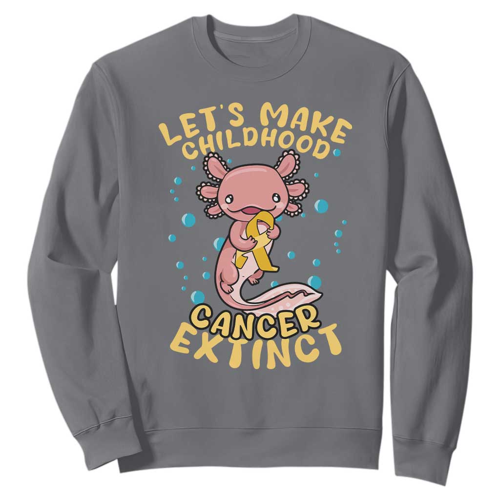 Childhood Cancer Warrior Support Sweatshirt Make Extinct Axolotl Pediatric Cancer