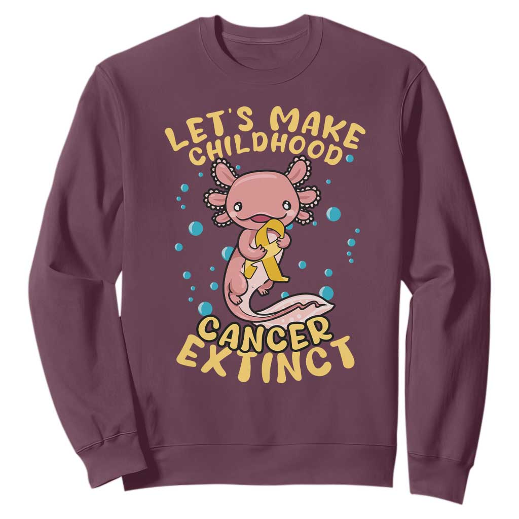 Childhood Cancer Warrior Support Sweatshirt Make Extinct Axolotl Pediatric Cancer