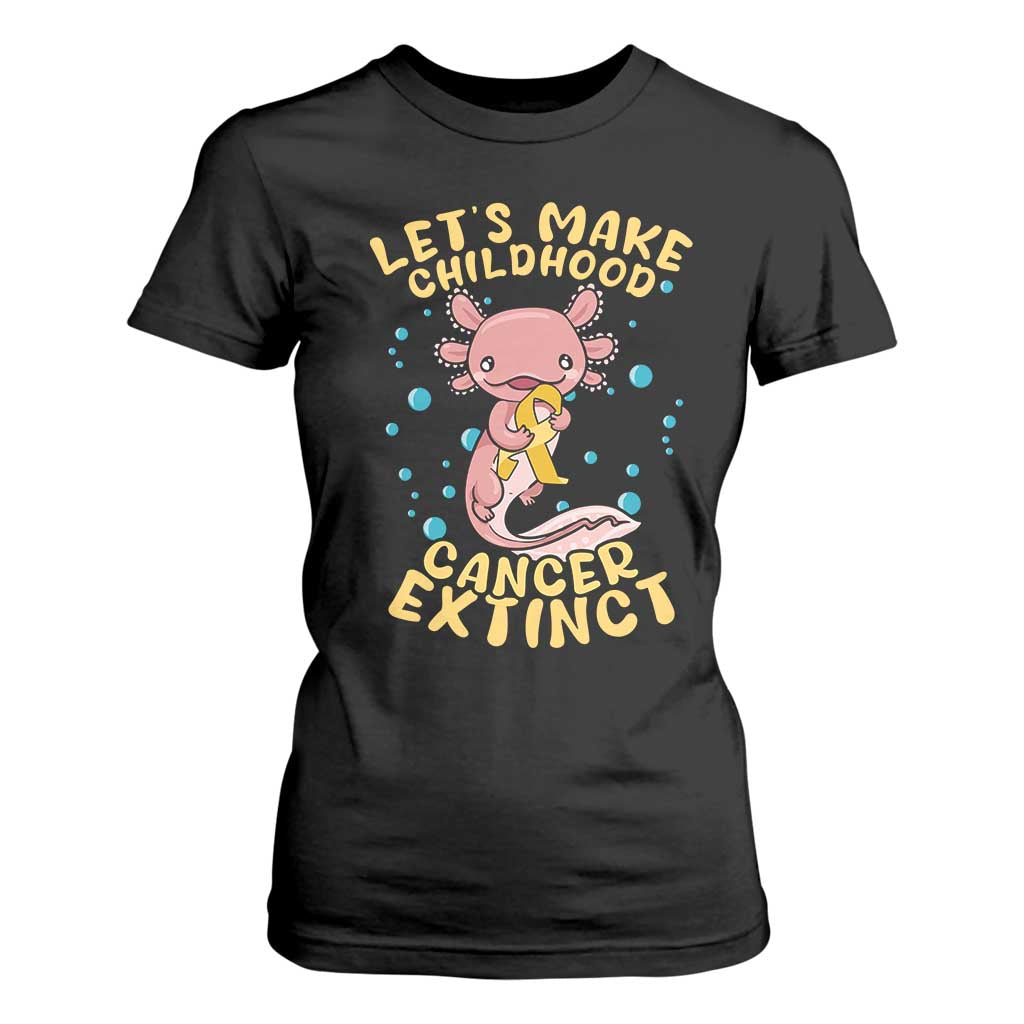 Childhood Cancer Warrior Support T Shirt For Women Make Extinct Axolotl Pediatric Cancer