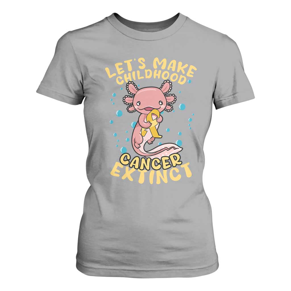 Childhood Cancer Warrior Support T Shirt For Women Make Extinct Axolotl Pediatric Cancer