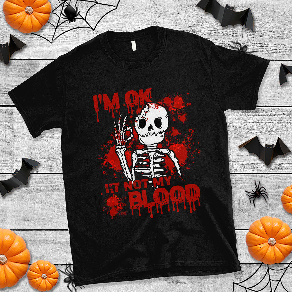 funny-skeleton-t-shirt-im-ok-its-not-my-blood-halloween-joke
