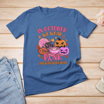 breast-cancer-awareness-t-shirt-in-october-we-wear-pink-and-watch-football-season-fall-vibe