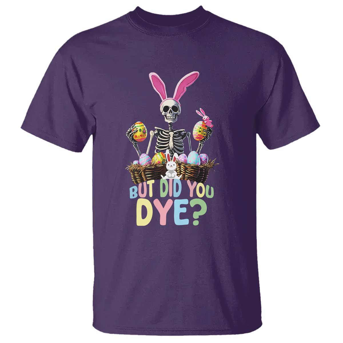 funny-easter-skeleton-t-shirt-but-did-you-dye-easter-day-sunday