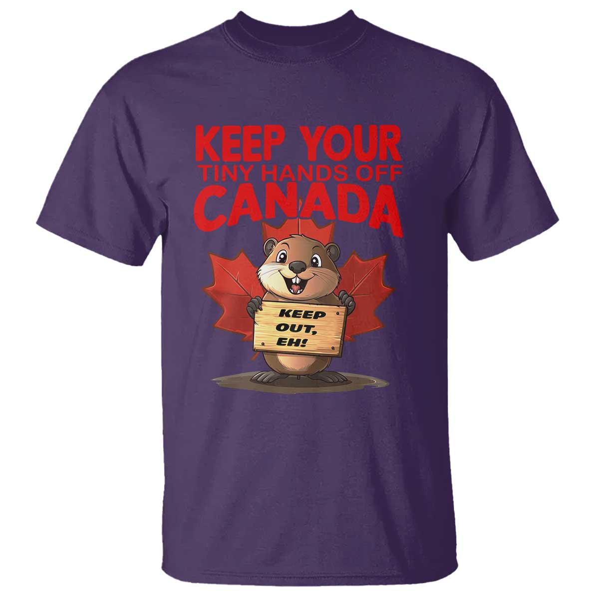 keep-your-tiny-hands-off-canada-t-shirt-not-for-sale-canadian-maple-leaf-beaver