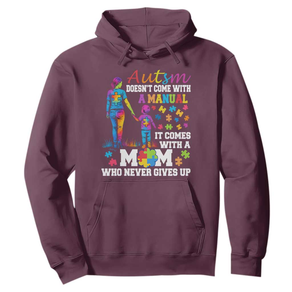 Autism Mom Hoodie Who Never Gives Up Family Support Autistic
